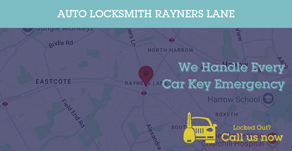 Auto Locksmith Services in Rayners Lane - HA postcode